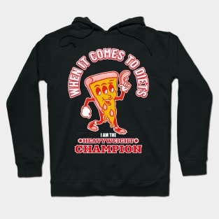 Funny Dieting Heavyweight Champion Design Hoodie